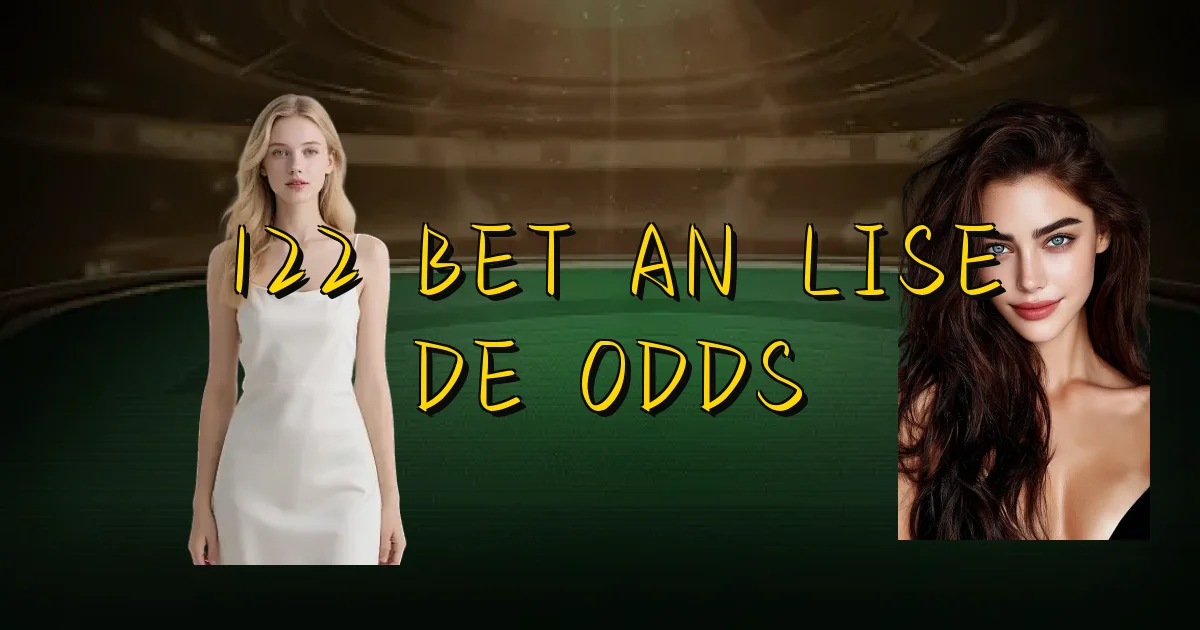 122 Bet Análise De Odds Oficial