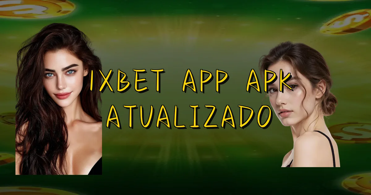 1Xbet App Apk Atualizado Oficial