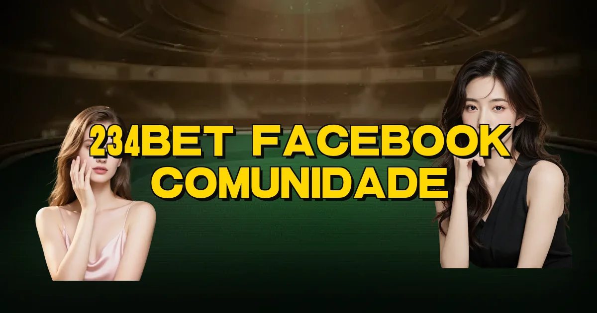 234Bet Facebook Comunidade Oficial