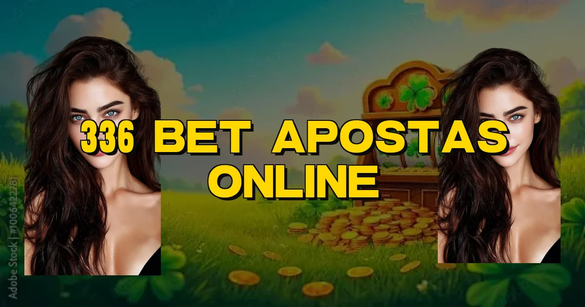 336 Bet Apostas Online Oficial