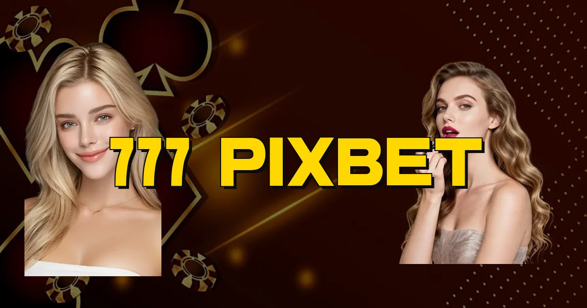 777 Pixbet Oficial