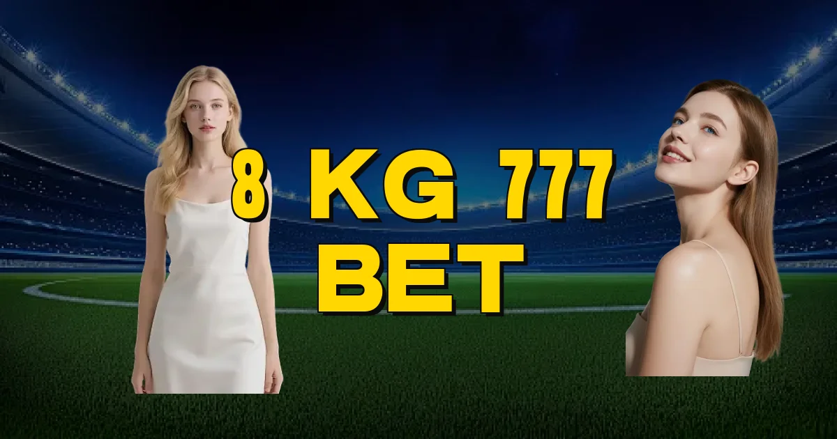 8 Kg 777 Bet Oficial