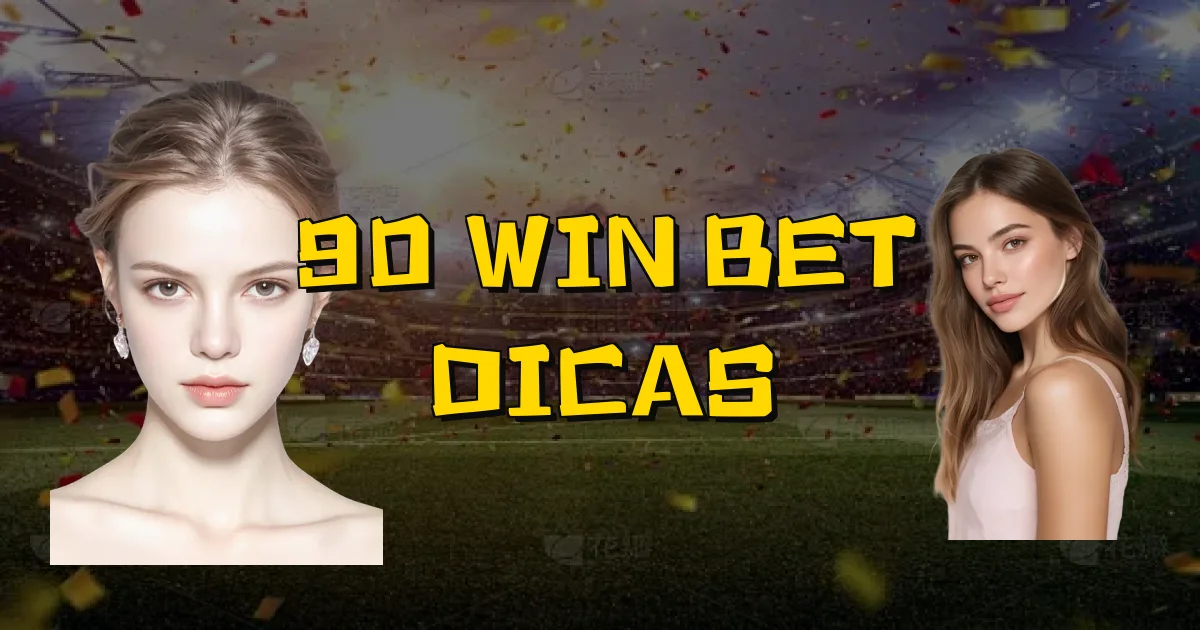 90 Win Bet Dicas Oficial