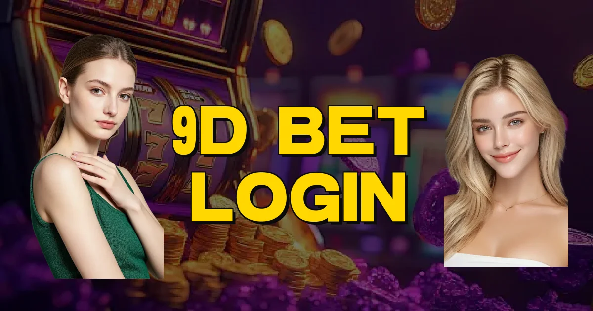 9D Bet Login Oficial