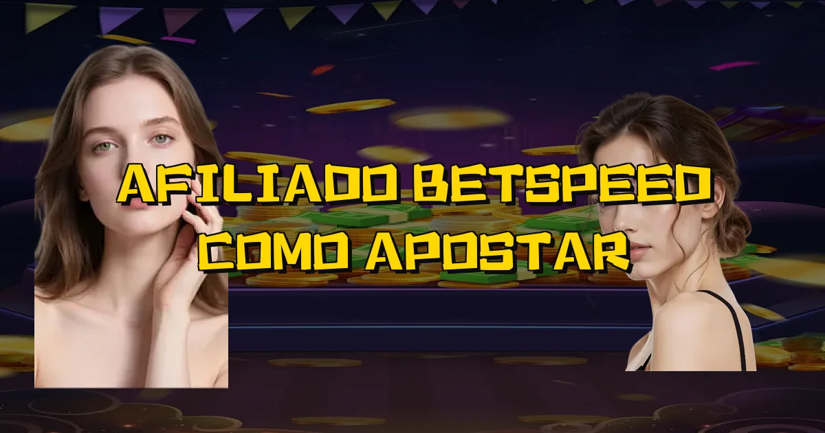 Afiliado Betspeed Como Apostar Oficial