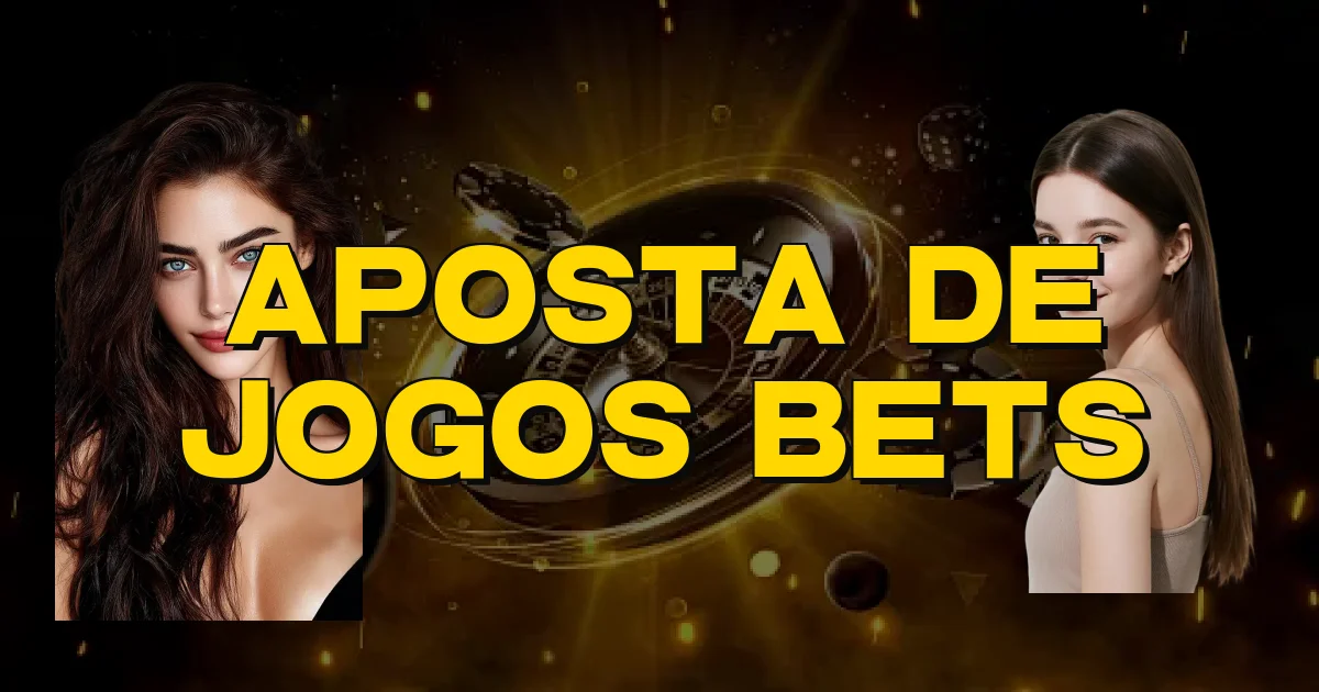 Aposta De Jogos Bets Oficial