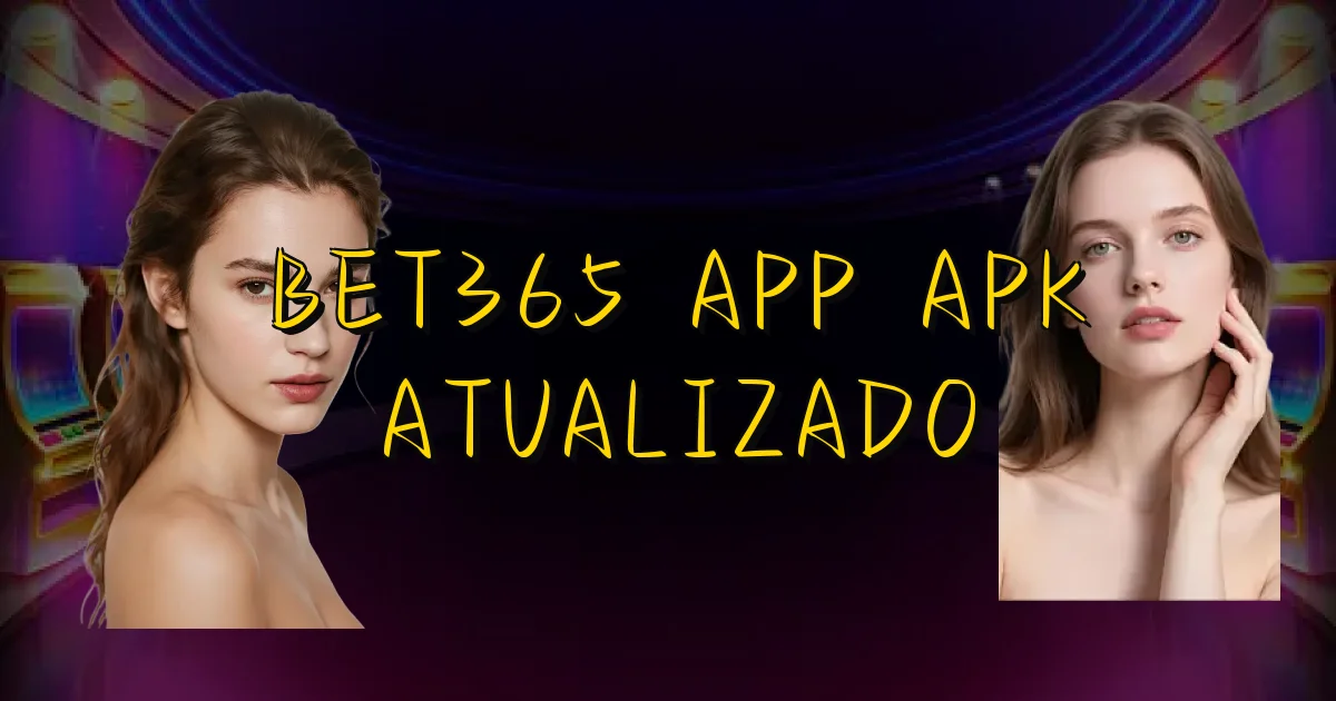 Bet365 App Apk Atualizado Oficial