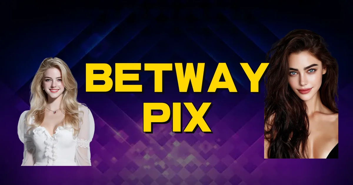 Betway Pix Oficial