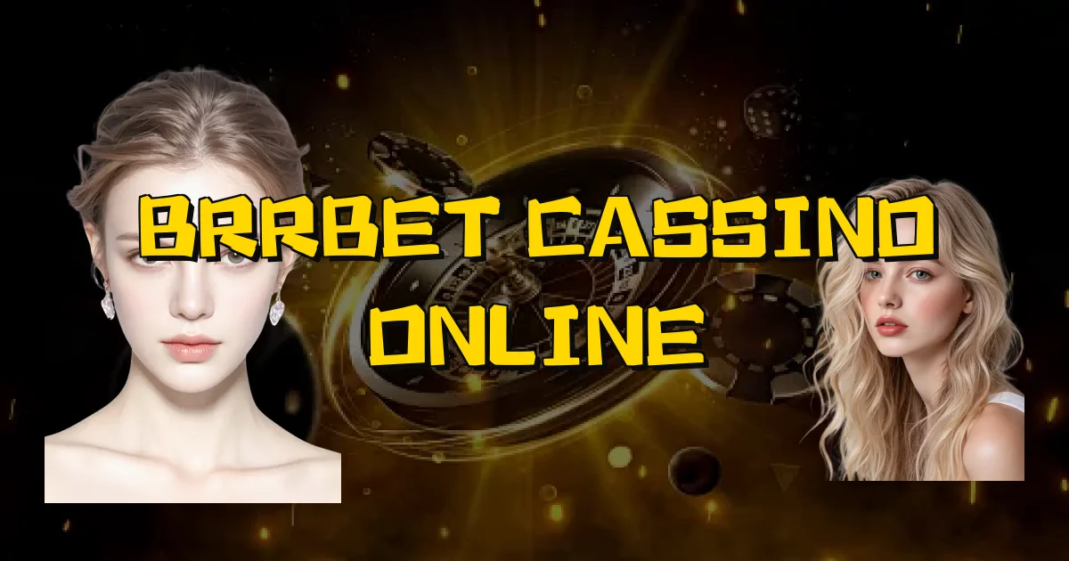 Brrbet Cassino Online Oficial