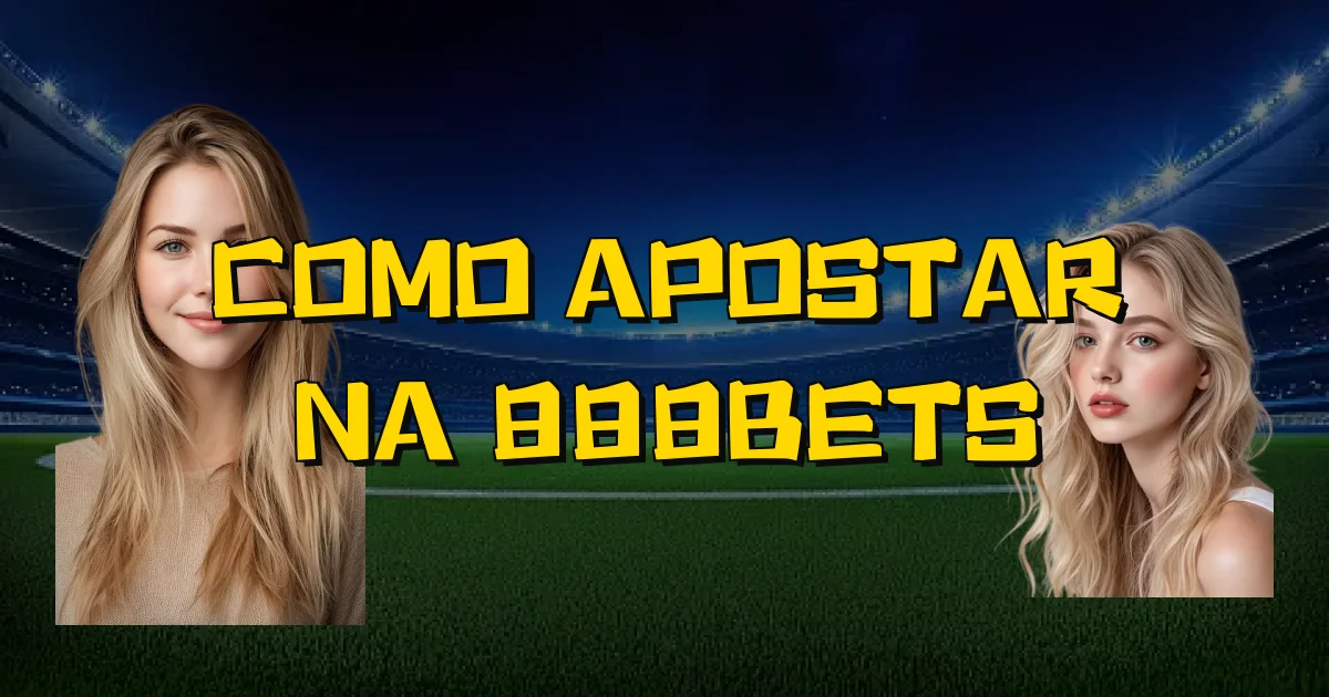 Como Apostar Na 888Bets Oficial