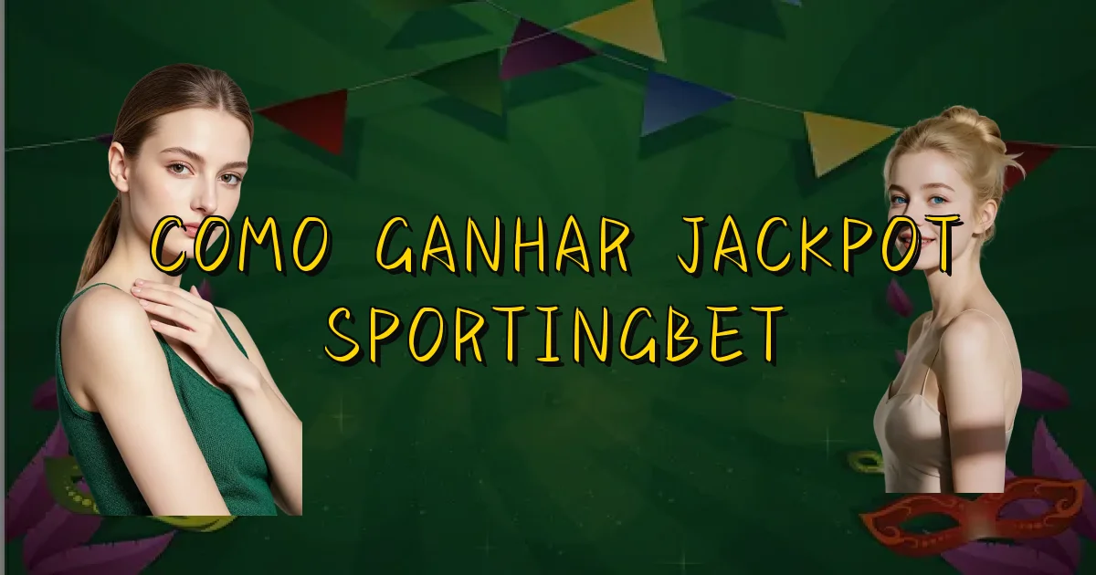 Como Ganhar Jackpot Sportingbet Oficial