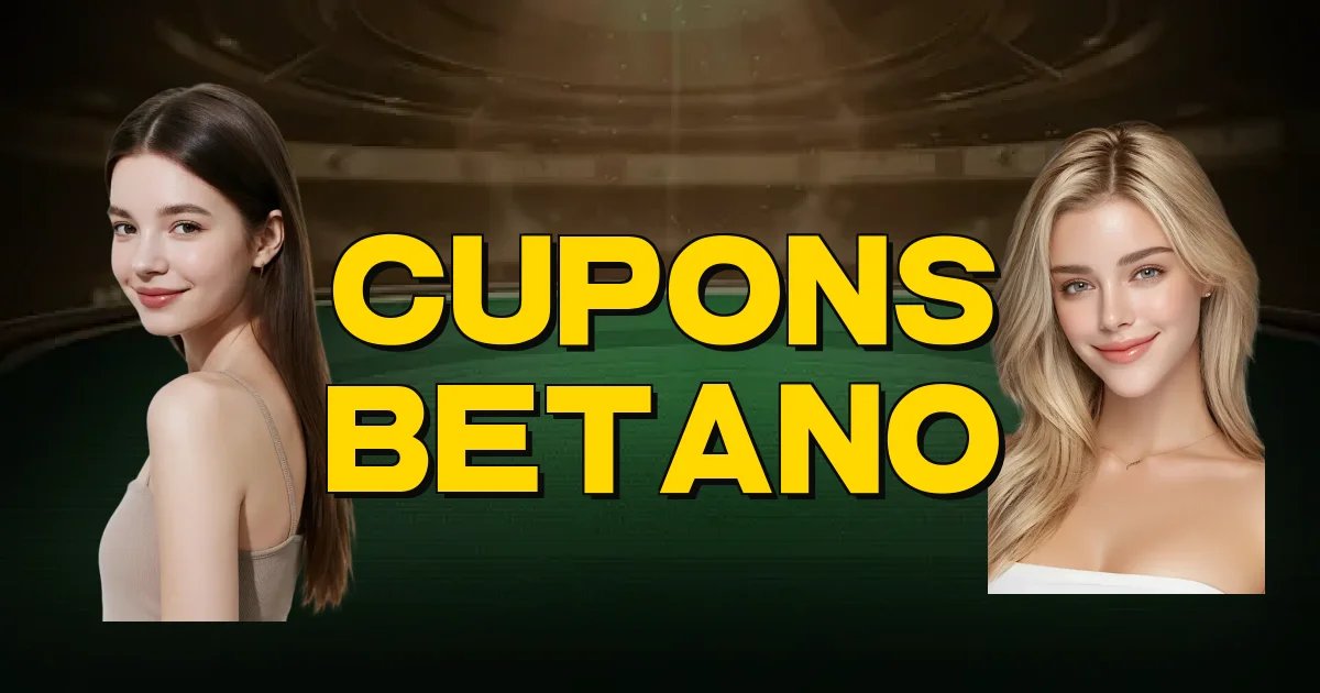 Cupons Betano Oficial