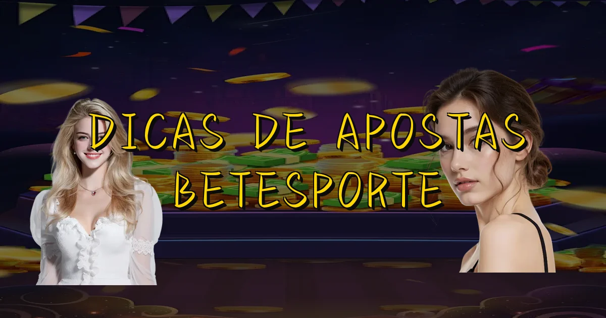 Dicas De Apostas Betesporte Oficial