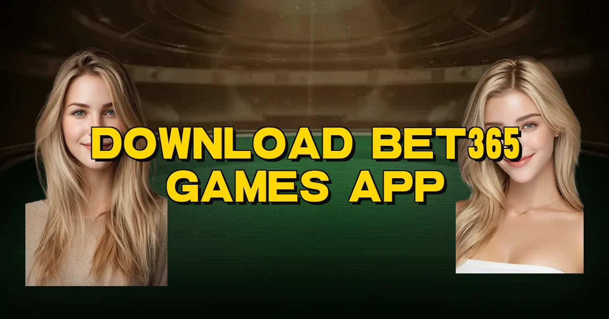 Download Bet365 Games App Oficial