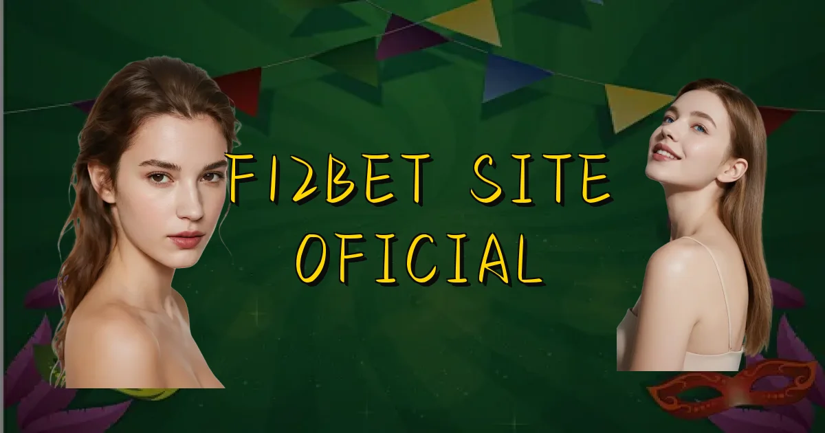 F12Bet Site Oficial Oficial