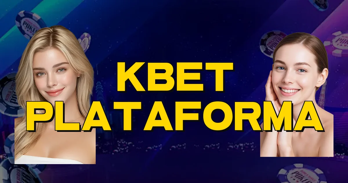 Kbet Plataforma Oficial