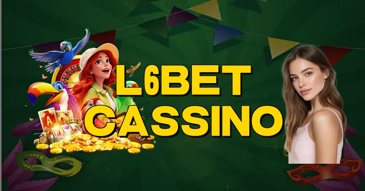 L6Bet Cassino Oficial