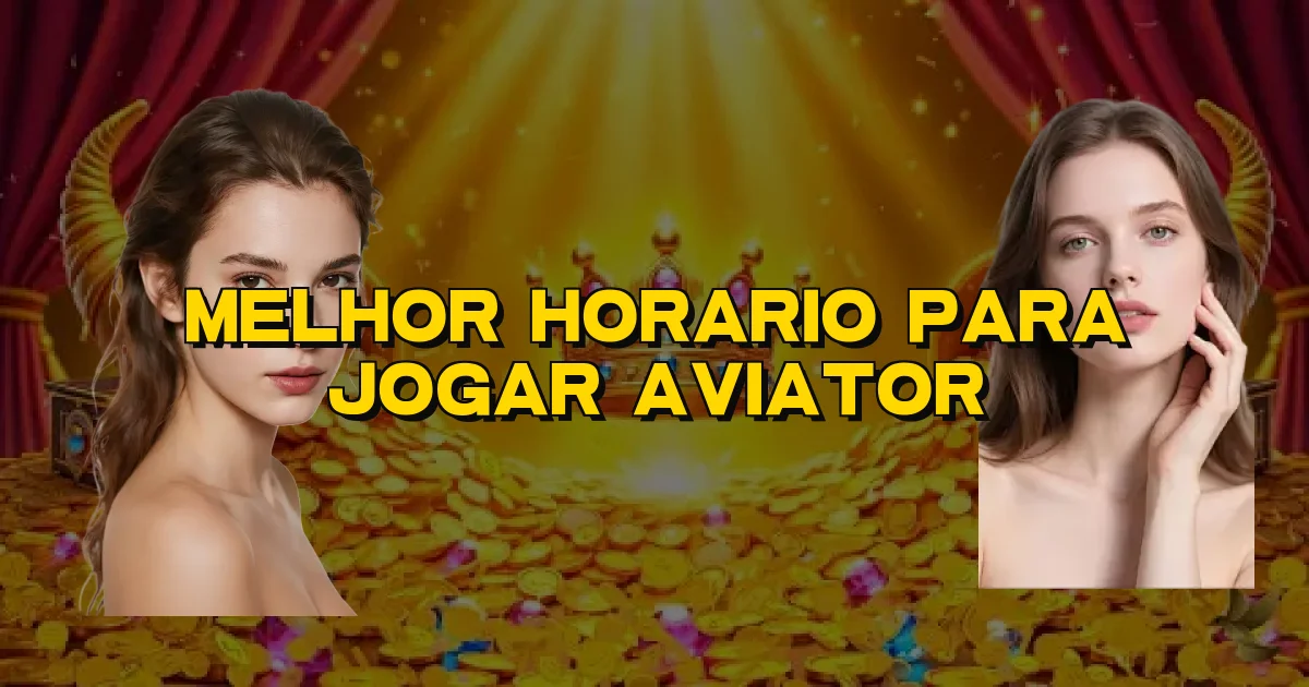 Melhor Horario Para Jogar Aviator Oficial