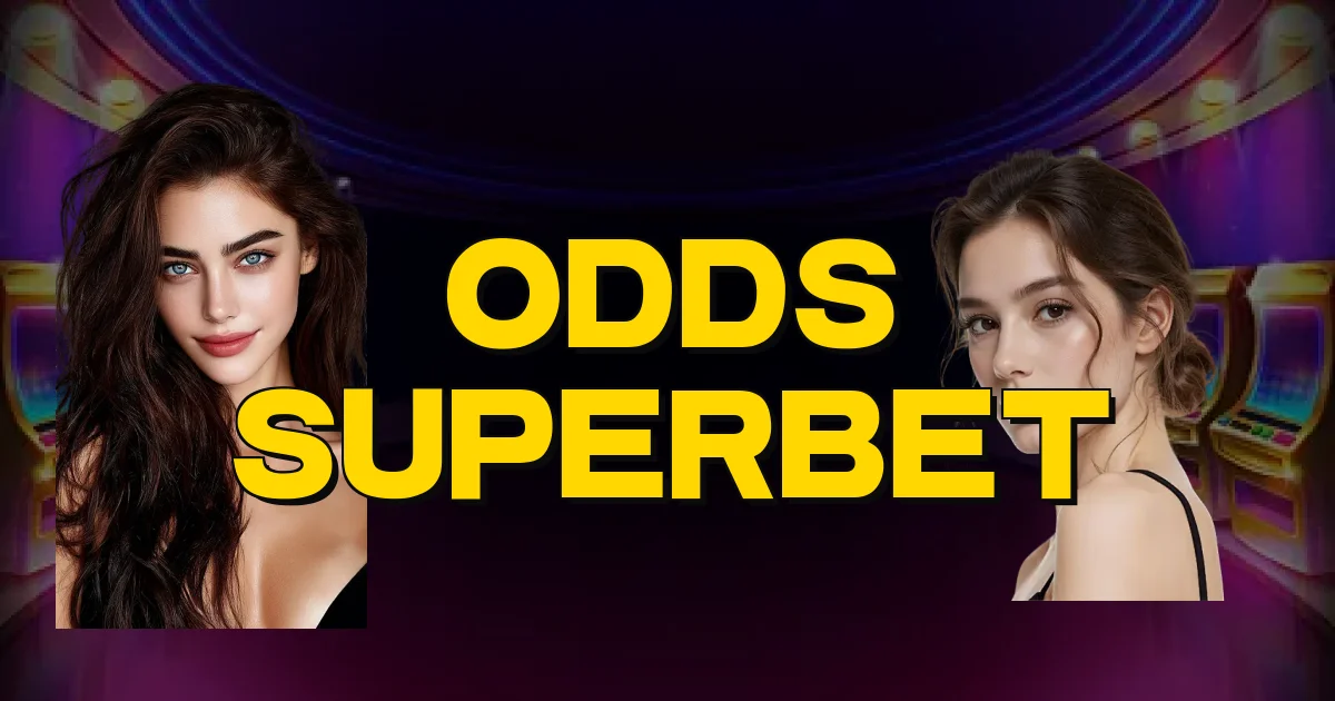 Odds Superbet Oficial