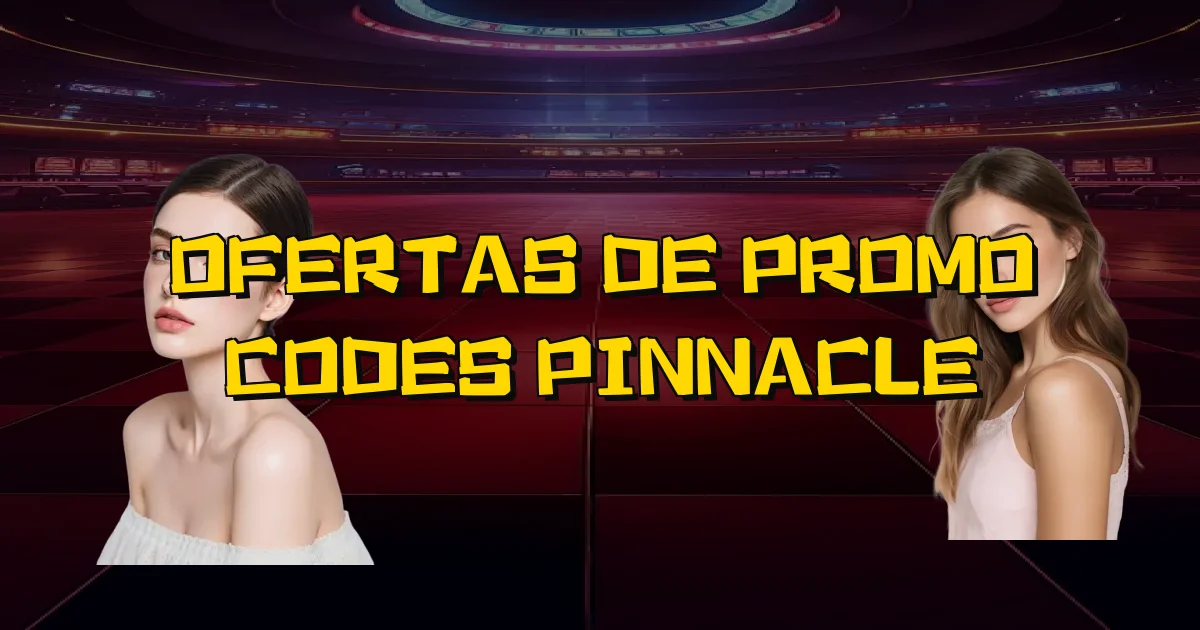 Ofertas De Promo Codes Pinnacle Oficial