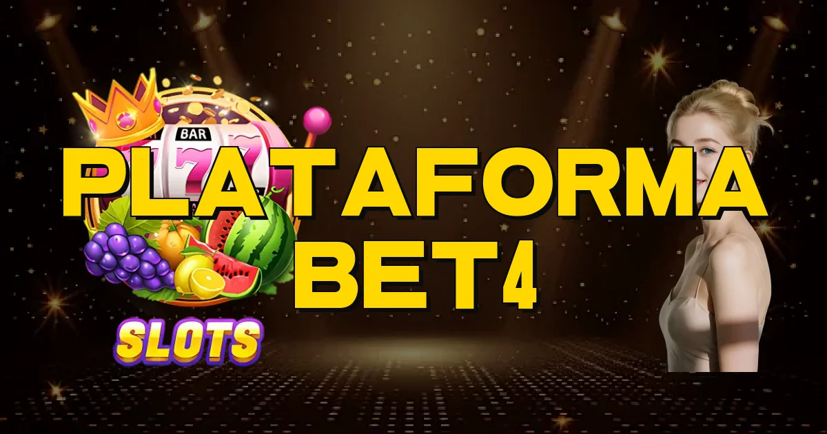 Plataforma Bet4 Oficial