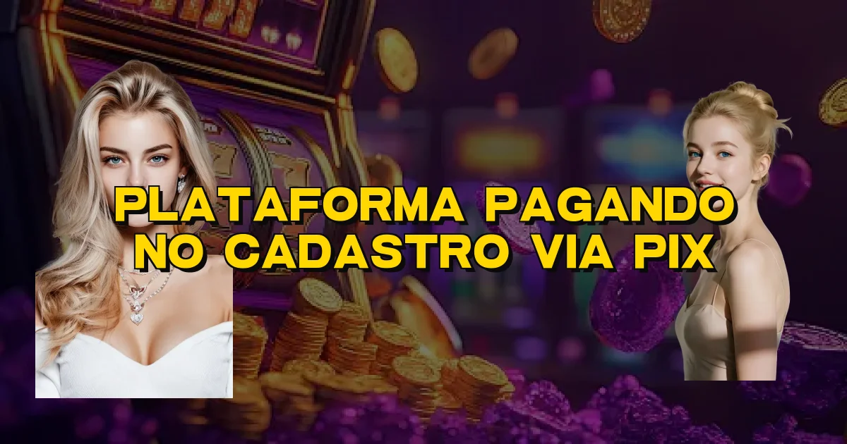 Plataforma Pagando No Cadastro Via Pix Oficial