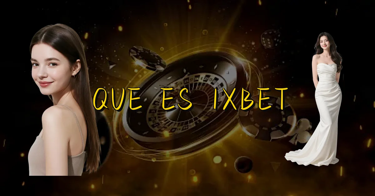 Que Es 1Xbet Oficial