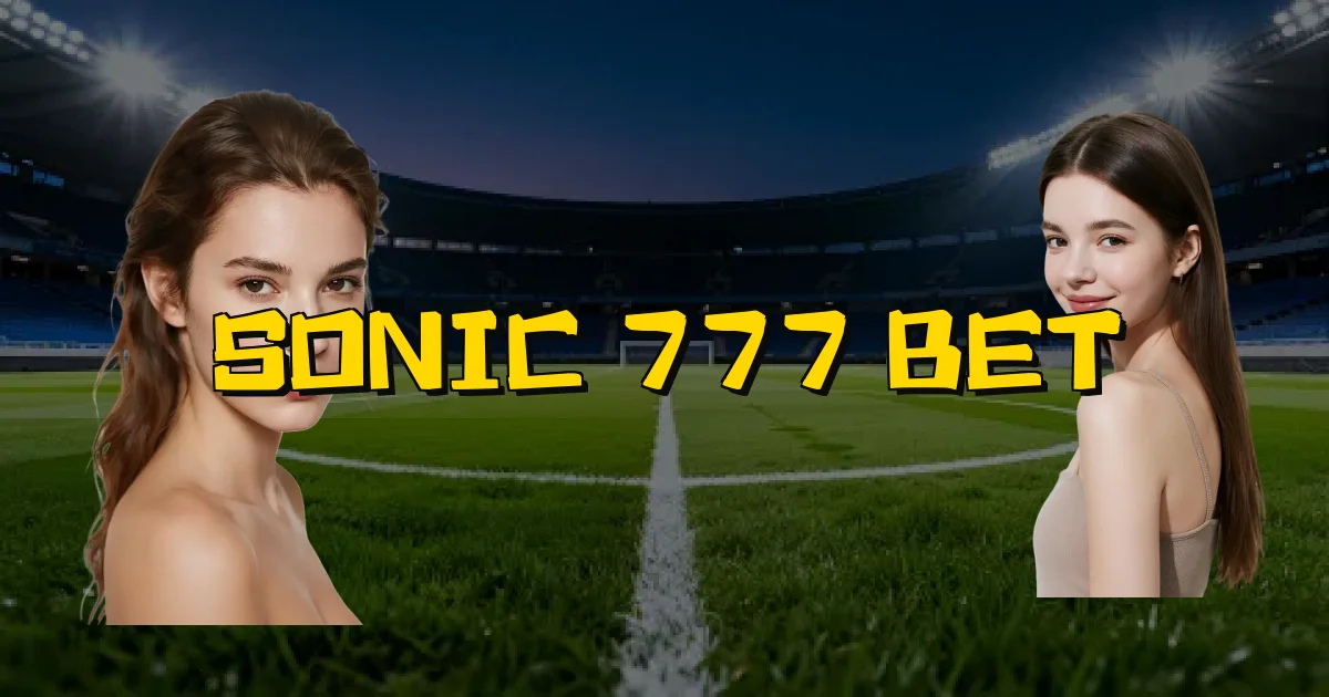 Sonic 777 Bet Oficial
