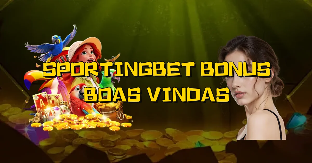 Sportingbet Bonus Boas Vindas Oficial