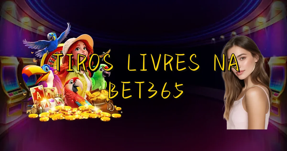 Tiros Livres Na Bet365 Oficial